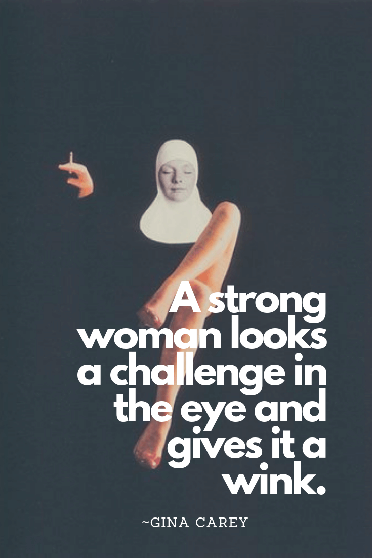 Girl Power Quotes - Strong Proud Woman Quotes - Positivefox.com